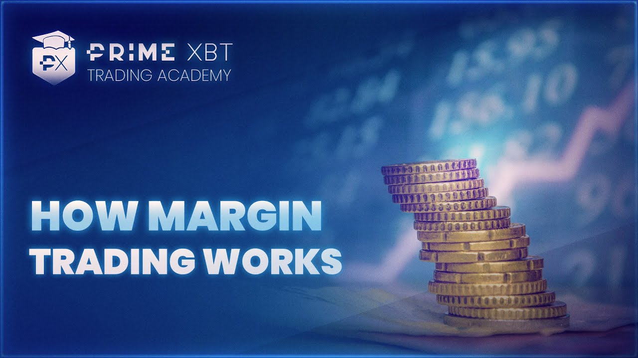 Annah Trade FX Tutorial 4: How Margin Trading Works